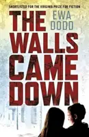 Les murs sont tombés - The Walls Came Down