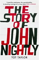 L'histoire de John Nightly - The Story of John Nightly