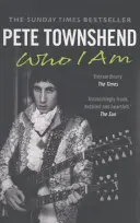 Pete Townshend : Qui je suis - Pete Townshend: Who I Am