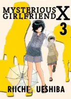 Mystérieuse petite amie X, Volume 3 - Mysterious Girlfriend X, Volume 3