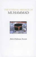 Le message éternel de Muhammad - The Eternal Message of Muhammad