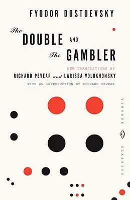 Le Double et le Joueur - The Double and the Gambler