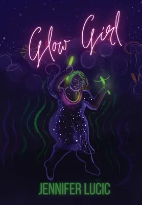 Glow Girl