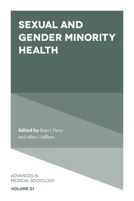 Santé des minorités sexuelles et de genre - Sexual and Gender Minority Health