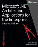 Microsoft .Net : Architecture d'applications pour l'entreprise - Microsoft .Net: Architecting Applications for the Enterprise