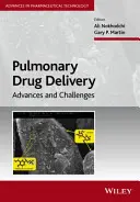 L'administration de médicaments par voie pulmonaire : Avancées et défis - Pulmonary Drug Delivery: Advances and Challenges
