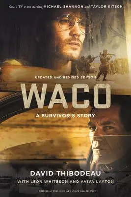 Waco : L'histoire d'un survivant - Waco: A Survivor's Story