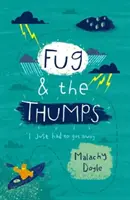 Fug et les bosses - Fug and the Thumps