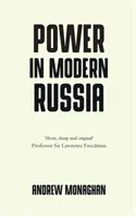 Le pouvoir dans la Russie moderne : Stratégie et mobilisation - Power in Modern Russia: Strategy and Mobilisation