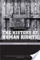 L'histoire des droits de l'homme : De l'Antiquité à l'ère de la mondialisation - The History of Human Rights: From Ancient Times to the Globalization Era