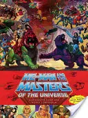 He-Man et les Maîtres de l'Univers : Guide des personnages et compendium du monde - He-Man and the Masters of the Universe: A Character Guide and World Compendium