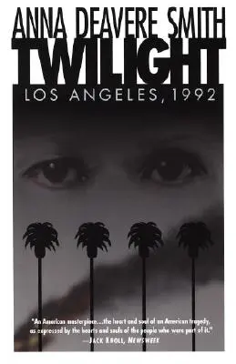 Crépuscule : Los Angeles, 1992 - Twilight: Los Angeles, 1992