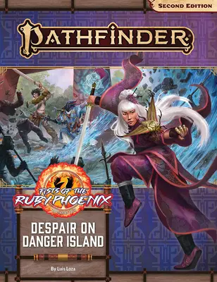 Pathfinder Adventure Path : Désespoir sur l'île du danger (Les Poings du Phénix de Rubis 1 sur 3) (P2) - Pathfinder Adventure Path: Despair on Danger Island (Fists of the Ruby Phoenix 1 of 3) (P2)