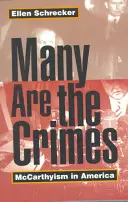 Nombreux sont les crimes : Le maccarthysme en Amérique - Many Are the Crimes: McCarthyism in America