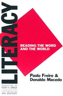 Alphabétisation : Lire la parole et le monde - Literacy: Reading the Word and the World