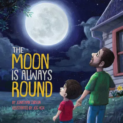 La lune est toujours ronde - Moon Is Always Round