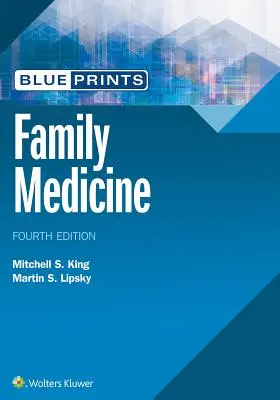 Blueprints Family Medicine (en anglais) - Blueprints Family Medicine