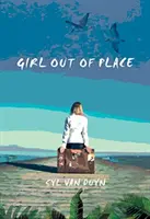 Une fille pas comme les autres - Girl Out of Place