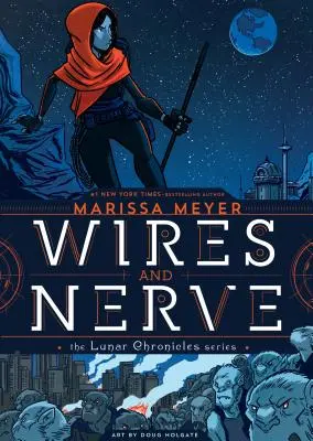 Fils et nerfs : Volume 1 - Wires and Nerve: Volume 1