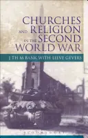 Églises et religion pendant la Seconde Guerre mondiale - Churches and Religion in the Second World War