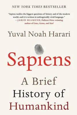 Sapiens : une brève histoire de l'humanité - Sapiens: A Brief History of Humankind