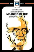 Analyse de la signification des arts visuels d'Erwin Panofsky - An Analysis of Erwin Panofsky's Meaning in the Visual Arts