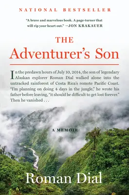 Le fils de l'aventurier : Un mémoire - The Adventurer's Son: A Memoir