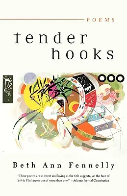 Tender Hooks : Poèmes - Tender Hooks: Poems