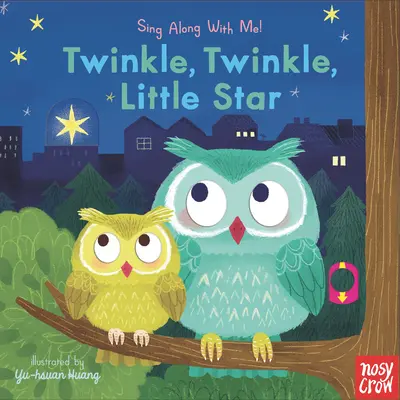 Twinkle, Twinkle, Little Star : Chantez avec moi ! - Twinkle, Twinkle, Little Star: Sing Along with Me!