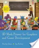 3D Math Primer for Graphics and Game Development (L'abc des mathématiques en 3D pour le développement de graphiques et de jeux) - 3D Math Primer for Graphics and Game Development