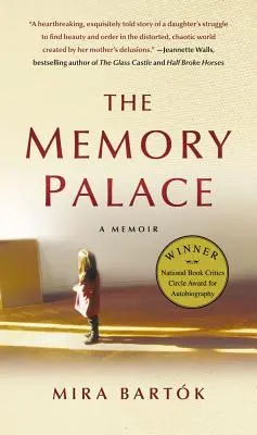 Le palais de la mémoire : Un mémoire - The Memory Palace: A Memoir