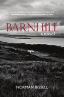 Barnhill - Un roman - Barnhill - A Novel