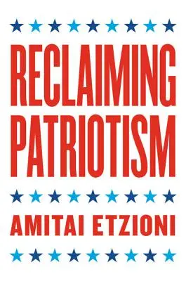 Réclamer le patriotisme - Reclaiming Patriotism