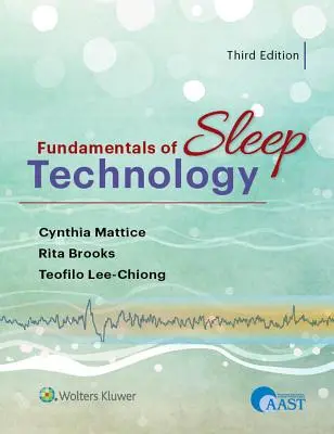 Les fondements de la technologie du sommeil - Fundamentals of Sleep Technology