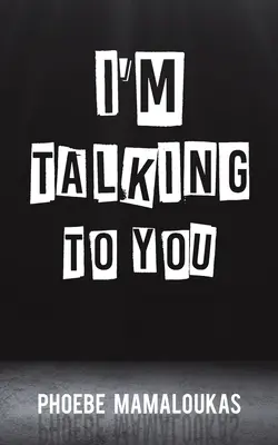 Je te parle - I'm Talking to You