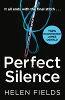 Perfect Silence (a Di Callanach Thriller, Book 4)