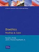 Bioéthique - Lectures et cas - Bioethics - Readings and Cases