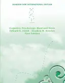 Psychologie cognitive : Pearson New International Edition - L'esprit et le cerveau - Cognitive Psychology: Pearson New International Edition - Mind and Brain