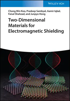 Matériaux bidimensionnels pour le blindage électromagnétique - Two-Dimensional Materials for Electromagnetic Shielding