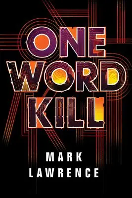 La mort en un mot - One Word Kill