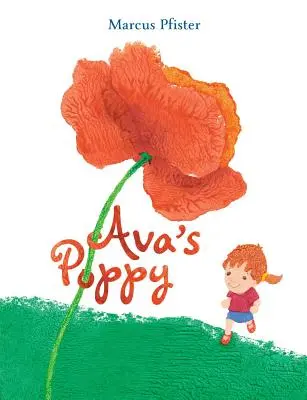 Le coquelicot d'Ava - Ava's Poppy