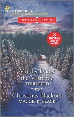 Meurtre sous le gui et panne de Noël - Murder Under the Mistletoe and Christmas Blackout