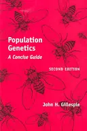 Génétique des populations : Un guide concis - Population Genetics: A Concise Guide