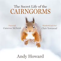 La vie secrète des Cairngorms - Secret Life of the Cairngorms