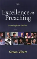 L'excellence dans la prédication (Vibert Simon (Auteur)) - Excellence in Preaching (Vibert Simon (Author))