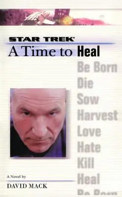 Star Trek : The Next Generation : Temps #8 : Un temps pour guérir, 8 - A Star Trek: The Next Generation: Time #8: A Time to Heal, 8