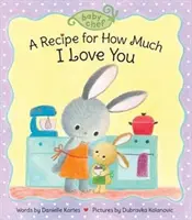 Une recette pour savoir combien je t'aime - A Recipe for How Much I Love You