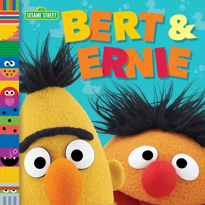 Bert et Ernie (Les amis de la rue Sésame) - Bert & Ernie (Sesame Street Friends)