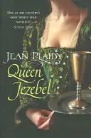 La reine Jézabel - (Trilogie des Médicis) (Plaidy Jean (Romancière)) - Queen Jezebel - (Medici Trilogy) (Plaidy Jean (Novelist))