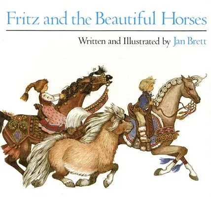 Fritz et les beaux chevaux - Fritz and the Beautiful Horses